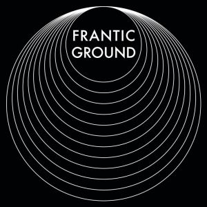 Frantic Ground
