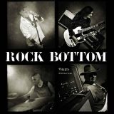Rock Bottom - The 70s Hard Rock Experience