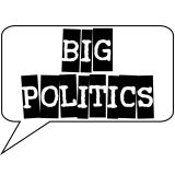 Big Politics