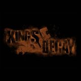 Kings Of Decay